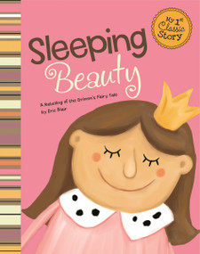 Sleeping Beauty (A Retelling of the Grimm's Fairy Tale) - 9781404873605 by Eric Blair, Todd Ouren, 9781404873605