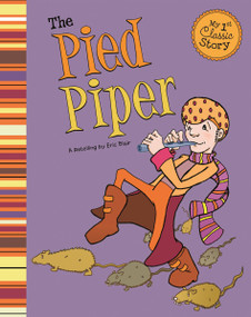 The Pied Piper - 9781404873629 by Eric Blair, Ben Peterson, 9781404873629