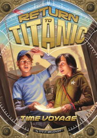 Time Voyage - 9781434239099 by Steve Brezenoff, Scott Murphy, Scott Murphy, 9781434239099