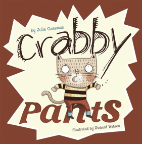Crabby Pants - 9781404874169 by Julie Gassman, Richard Watson, 9781404874169