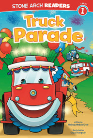 Truck Parade - 9781434242402 by Chad Thompson, Melinda Melton Crow, 9781434242402