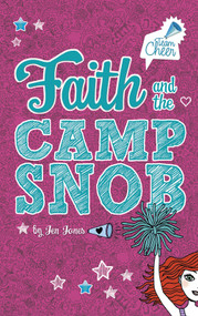 Faith and the Camp Snob (#1) - 9781434242495 by Jen Jones, 9781434242495