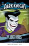 The Joker Virus by Scott Peterson, Mike Cavallaro, 9781434240965