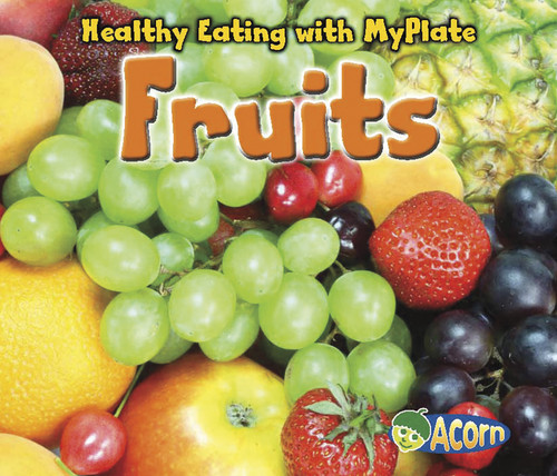 Fruits - 9781432969806 by Nancy Dickmann, 9781432969806
