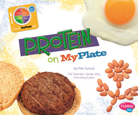 Protein on MyPlate - 9781429694209 by Mari Schuh, Gail Saunders-Smith, Barbara Rolls, 9781429694209