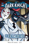 The Dark Knight: Batman Crashes the Black Masquerade by Sean Tulien, Luciano Vecchio, 9781434244864