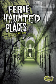 Eerie Haunted Places by Molly Kolpin, Simon Bronner, 9781429699808