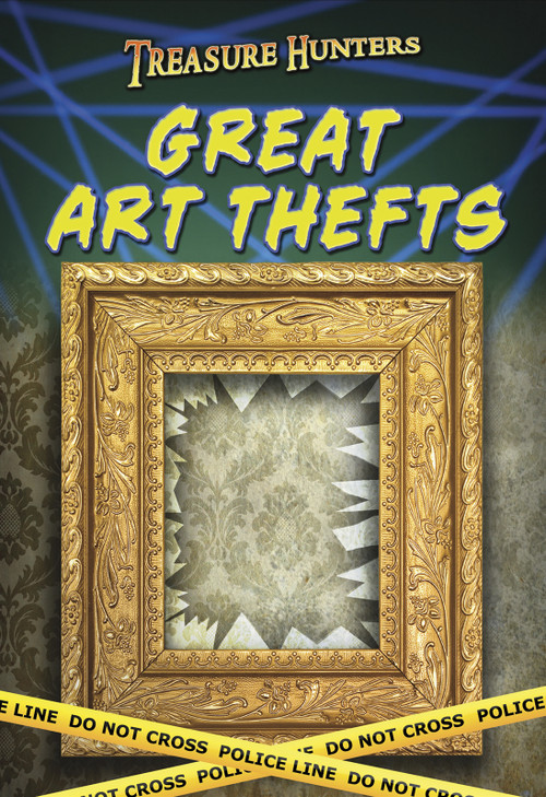Great Art Thefts by Charlotte Guillain, 9781410949516