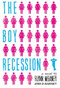 The Boy Recession by Flynn Meaney, 9780316102131