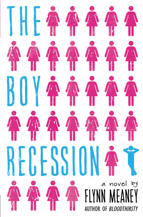 The Boy Recession by Flynn Meaney, 9780316102131