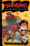 Shivers!: The Pirate Who's More Terrified than Ever by Annabeth Bondor-Stone, Anthony Holden, Connor White, 9780062313935