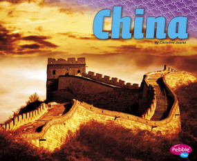 China - 9781476530772 by Gail Saunders-Smith, Christine Juarez, 9781476530772