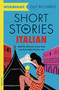 Short Stories in Italian for Intermediate Learners by Olly Richards, 9781529361445