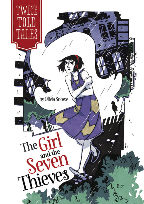 The Girl and the Seven Thieves by Olivia Snowe, Michelle Lamoreaux, 9781434260185