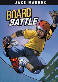 Board Battle - 9781434262080 by Jake Maddox, Jesus Aburto, 9781434262080