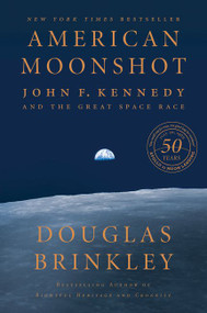 American Moonshot (John F. Kennedy and the Great Space Race) - 9780062655073 by Douglas Brinkley, 9780062655073