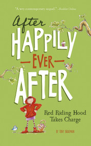 Red Riding Hood Takes Charge - 9781434264138 by Tony Bradman, Sarah Warburton, 9781434264138