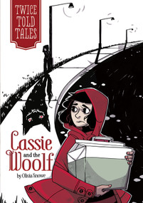 Cassie and the Woolf - 9781434262783 by Olivia Snowe, Michelle Lamoreaux, 9781434262783