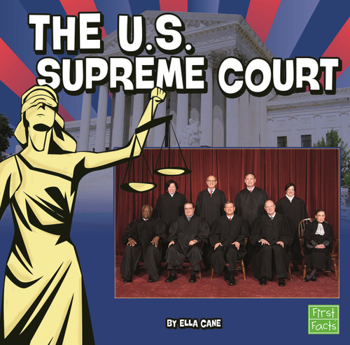 The U.S. Supreme Court - 9781476542034 by Ella Cane, 9781476542034