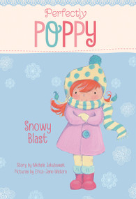 Snowy Blast by Michele Jakubowski, Erica-Jane Waters, 9781479522835