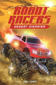 Desert Disaster by Axel Lewis, 9781434265739
