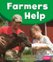 Farmers Help - 9781476551555 by Gail Saunders-Smith, Dee Ready, 9781476551555