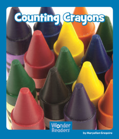 Counting Crayons by Maryellen Gregoire, 9781429691888