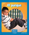 El parque (The Park) (Spanish Edition) by Helen Gregory, 9781429690539