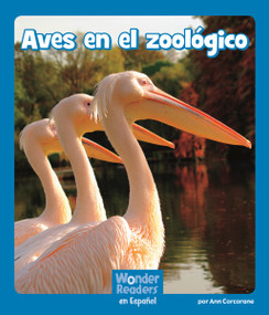 Aves en el zoologico by Ann Corcorane, 9781429690584