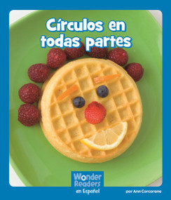 Círculos en todas partes (Spanish Edition) by Ann Corcorane, 9781429690645