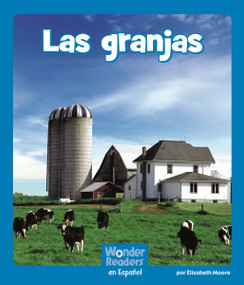 Las granjas (Farms) (Spanish Edition) by Elizabeth Moore, 9781429690676