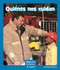 Quiénes nos cuidan (Keeping Us Safe) (Spanish Edition) by Elizabeth Moore, 9781429690713