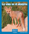 La vida en el desierto (Spanish Edition) by Maryellen Gregoire, 9781429698641