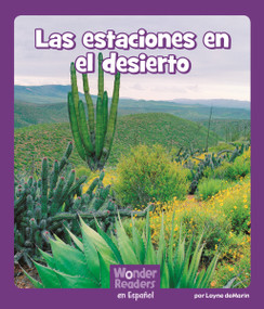 Las estaciones en el desierto (Desert Seasons) (Spanish Edition) by Layne deMarin, 9781429690980