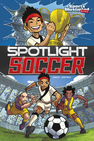 Spotlight Soccer by Ricardo Sanchez, Ian Waryanto, 9781434291820