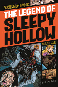 The Legend of Sleepy Hollow (A Graphic Novel) - 9781496500311 by Washington Irving, Blake Hoena, Tod Smith, Dan Gutman, Dave Gutierrez, 9781496500311