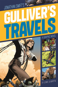 Gulliver's Travels (A Graphic Novel) - 9781496500335 by Jonathan Swift, Cynthia Martin, Donald Lemke, Benny Fuentes, 9781496500335