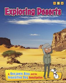 Exploring Deserts (A Benjamin Blog and His Inquisitive Dog Investigation) - 9781432987855 by Anita Ganeri, 9781432987855