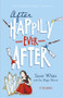 Snow White and the Magic Mirror (After Happily Ever After) - 9781434279569 by Tony Bradman, Sarah Warburton, 9781434279569