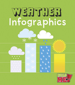 Weather Infographics - 9781410962249 by Chris Oxlade, 9781410962249
