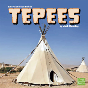Tepees - 9781491403204 by Jack Manning, 9781491403204