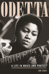 Odetta (A Life in Music and Protest) by Ian Zack, 9780807035320
