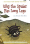 Why the Spider Has Long Legs (An African Folk Tale) by Charlotte Guillain, Steve Dorado, 9781410967015