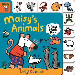 Maisy's Animals: A First Words Book ((A Maisy the Mouse Tabbed Board Book - For Toddlers and Kids Ages 1-3)) by Lucy Cousins, Lucy Cousins, 9781536212921