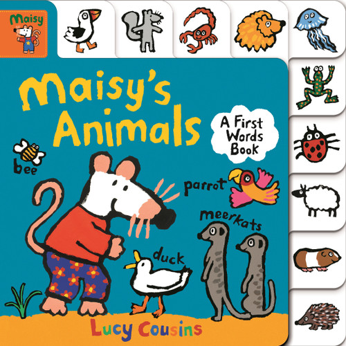 Maisy's Animals: A First Words Book ((A Maisy the Mouse Tabbed Board Book - For Toddlers and Kids Ages 1-3)) by Lucy Cousins, Lucy Cousins, 9781536212921