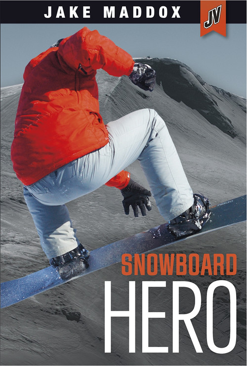 Snowboard Hero by Jake Maddox, 9781434296368