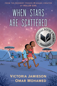 When Stars Are Scattered ((National Book Award Finalist)) - 9780525553908 by Victoria Jamieson, Omar Mohamed, Victoria Jamieson, Iman Geddy, 9780525553908