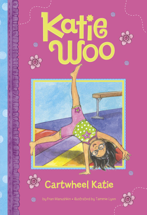 Cartwheel Katie - 9781479558964 by Fran Manushkin, Tammie Lyon, 9781479558964