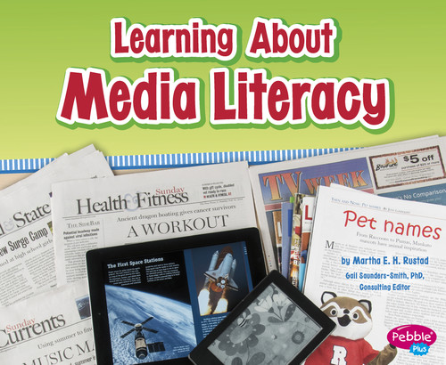Learning About Media Literacy by Martha E. H. Rustad, 9781491418338