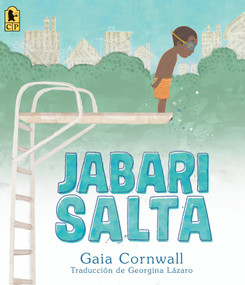 Jabari salta (Spanish Edition) by Gaia Cornwall, Gaia Cornwall, Georgina Lázaro, 9781536212549